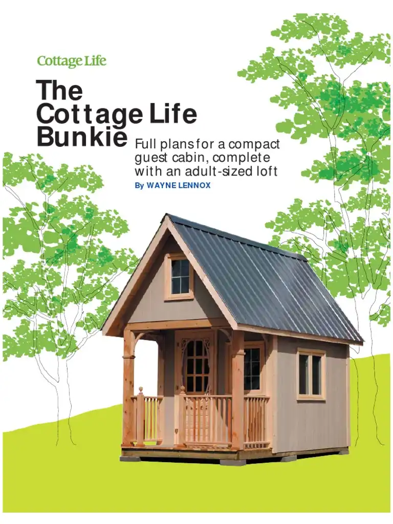 A Guest Cabin with an Adult Sized Loft