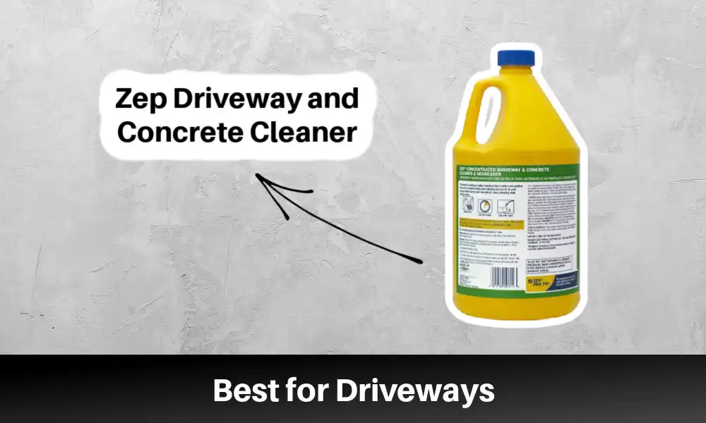 Best for Driveways Zep Driveway and Concrete Cleaner