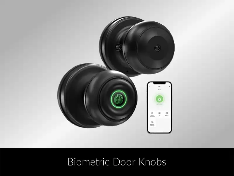 Biometric Door Knobs