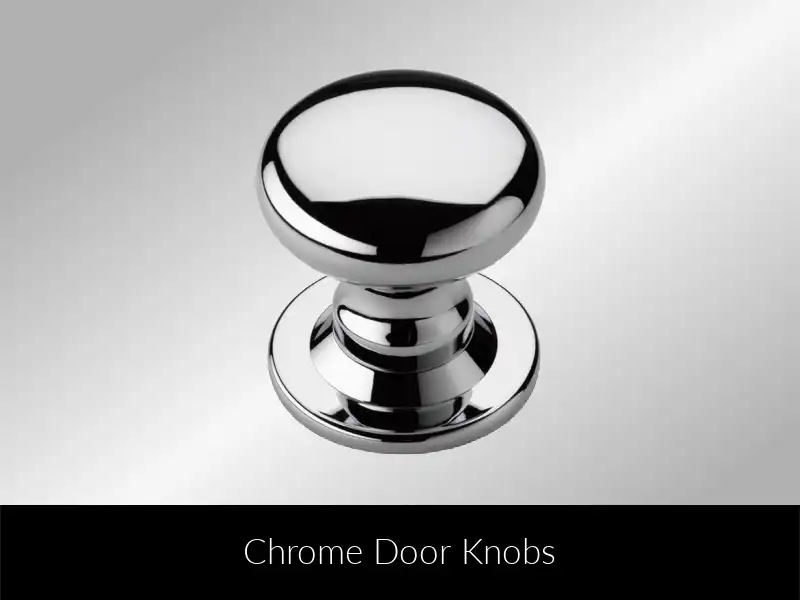 Chrome Door Knobs