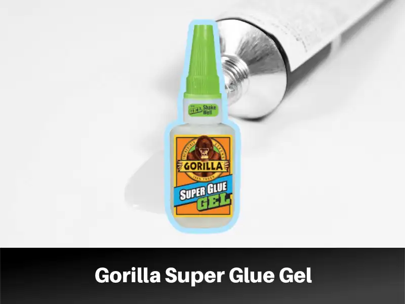 Top Choice: Gorilla Super Glue Gel
