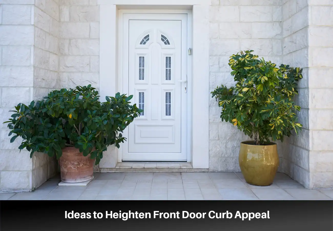 11 Easy Ways to Increase Your Front Door Curb Appeal