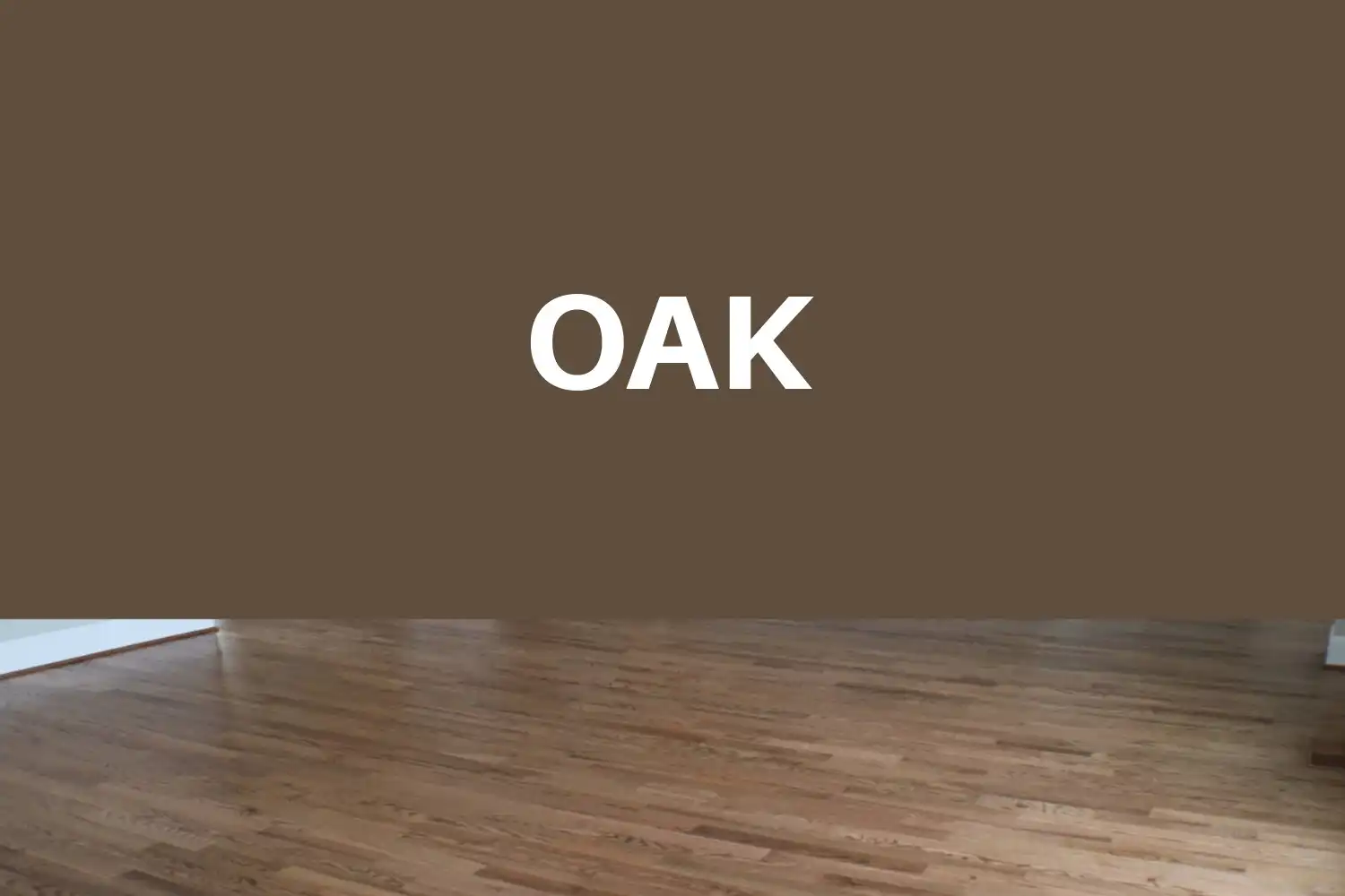 Oak