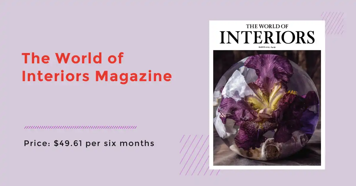 The World of Interiors Magazine