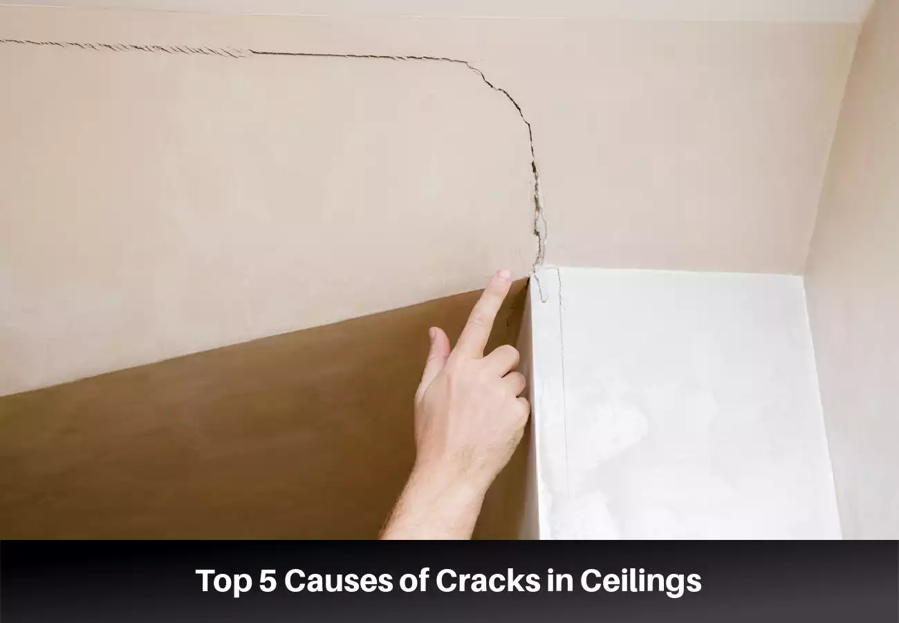 Top 5 Causes of Cracks in Ceilings