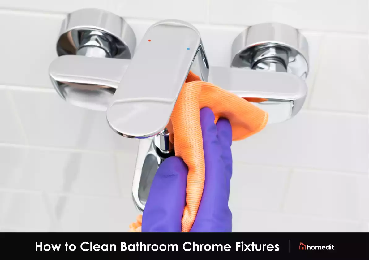 How to Clean Bathroom Chrome Fixtures