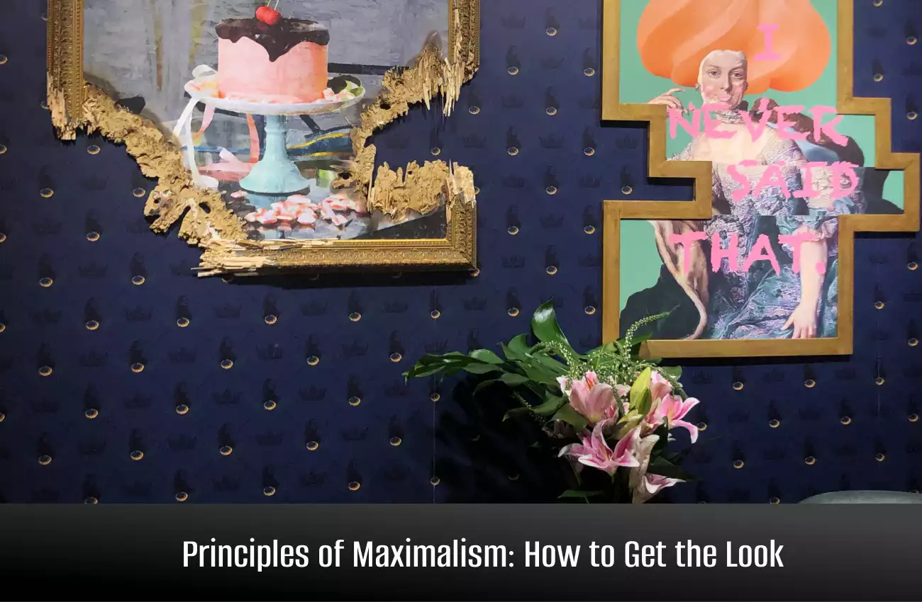 Maximalist Interior Design: How to Achieve the More is More Style