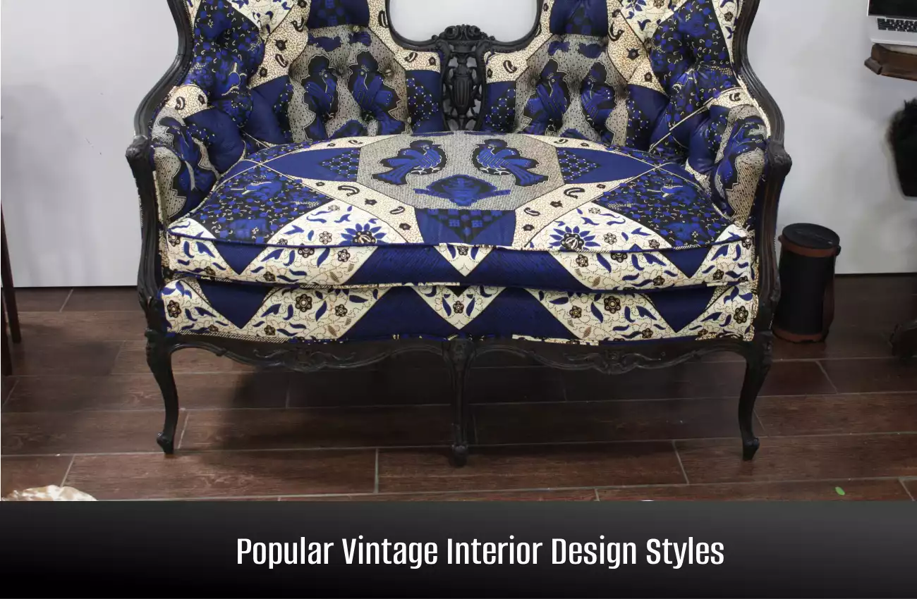Types of Vintage Interior Design: How to Get the Look