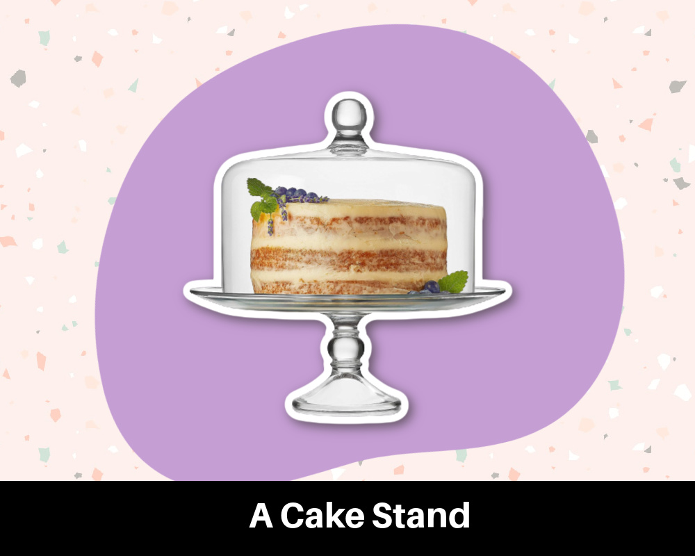 A Cake Stand