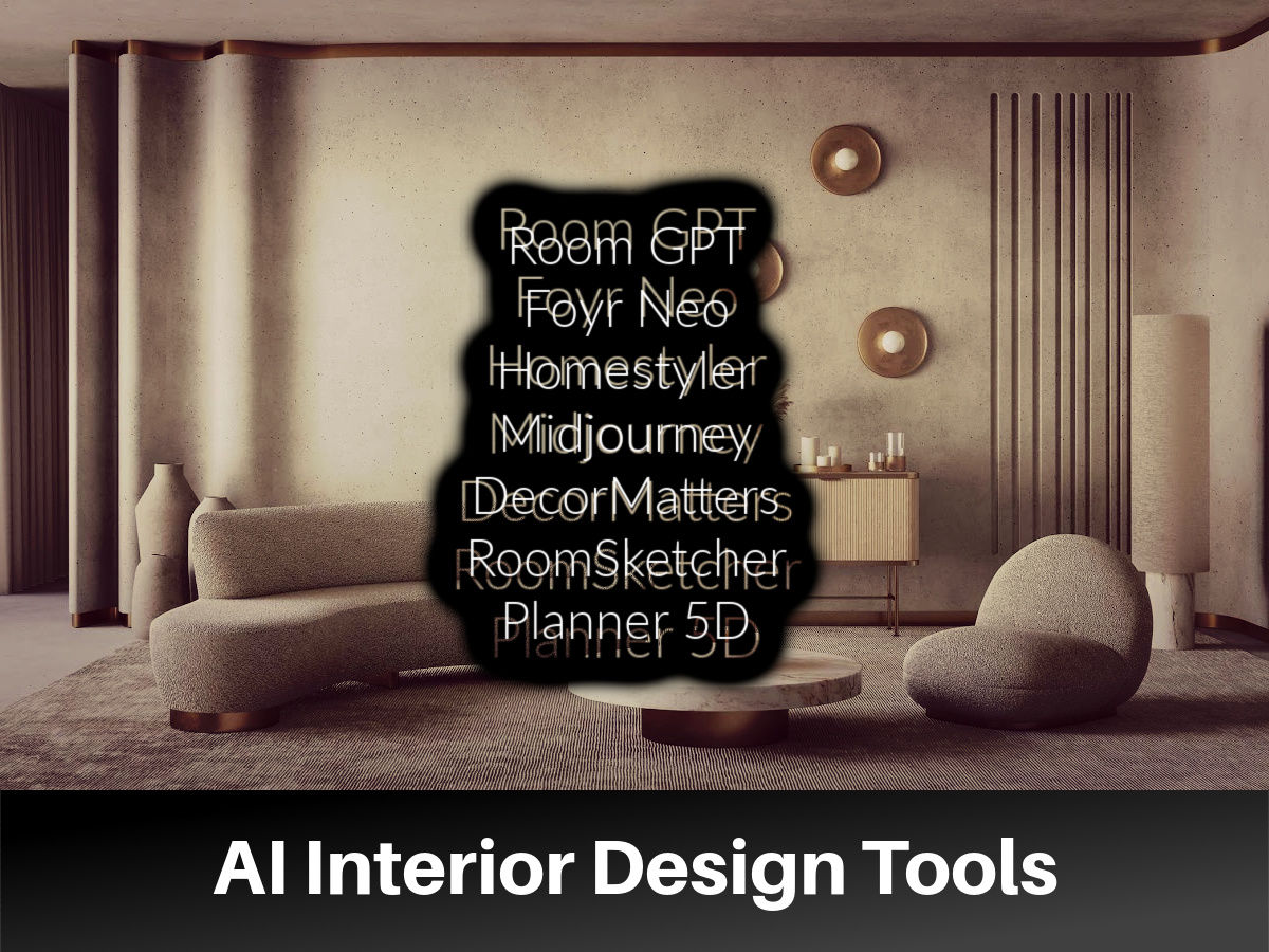 AI Interior Design Tools Architects And Designers Need To Know