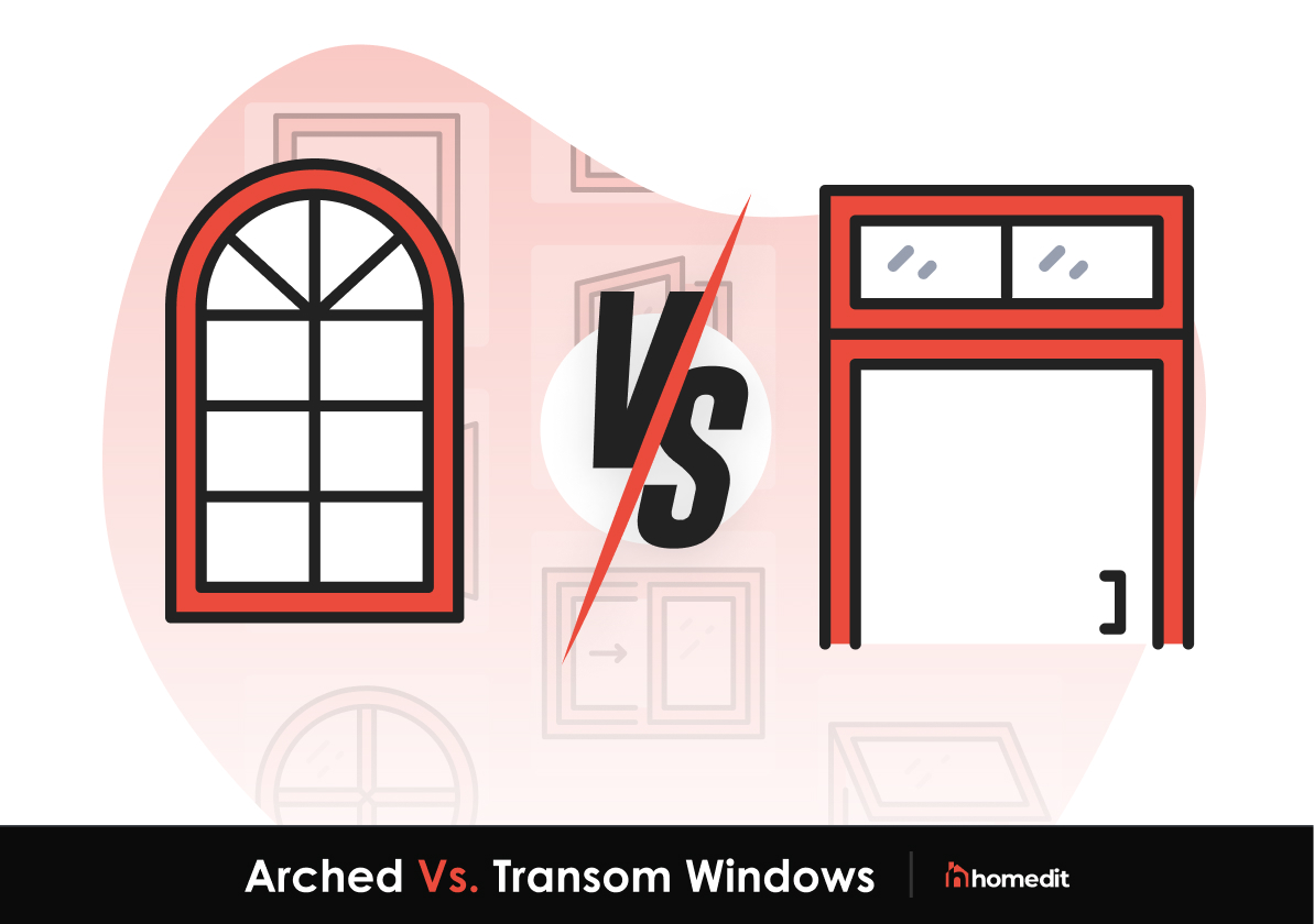 Arched Windows vs. Rectangular Transom Windows