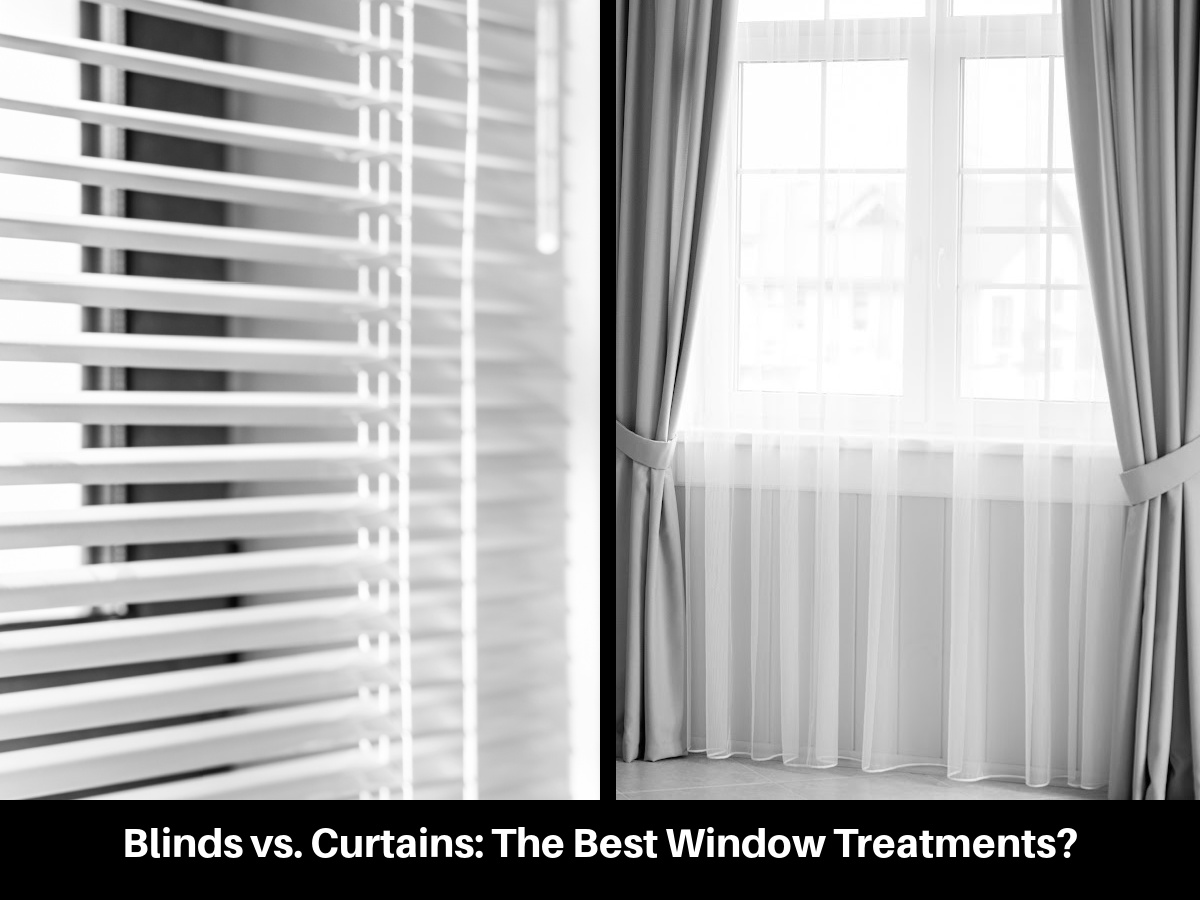 Blinds vs. Curtains: Which Window Treatment Is the Best?