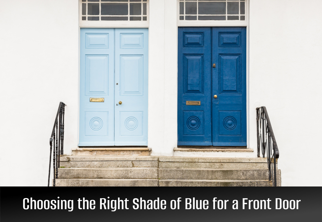 Create a Vivid Look With a Blue Front Door Paint