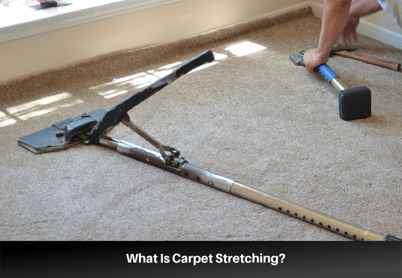 What Is Carpet Stretching and How Does It Work?