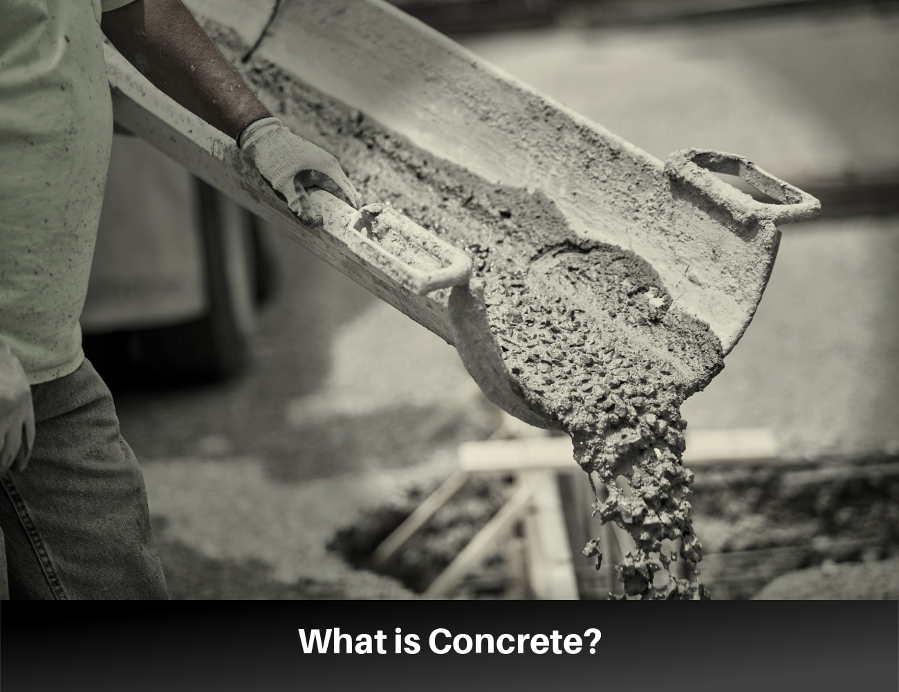 What is Concrete? Composition, History and Uses