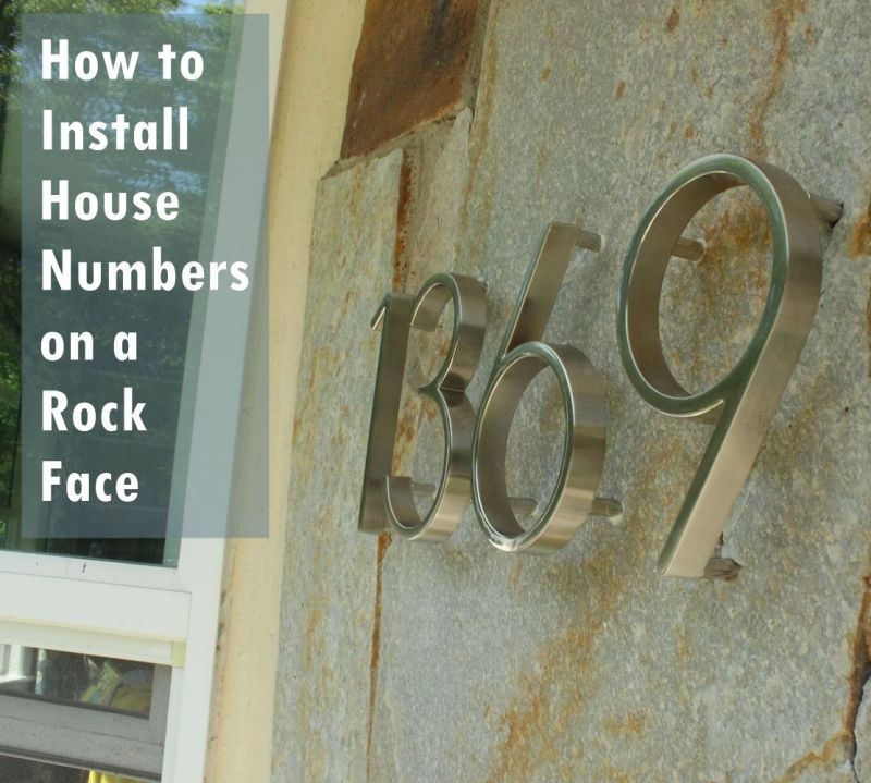 How to Mount Modern House Numbers on a Rock Face