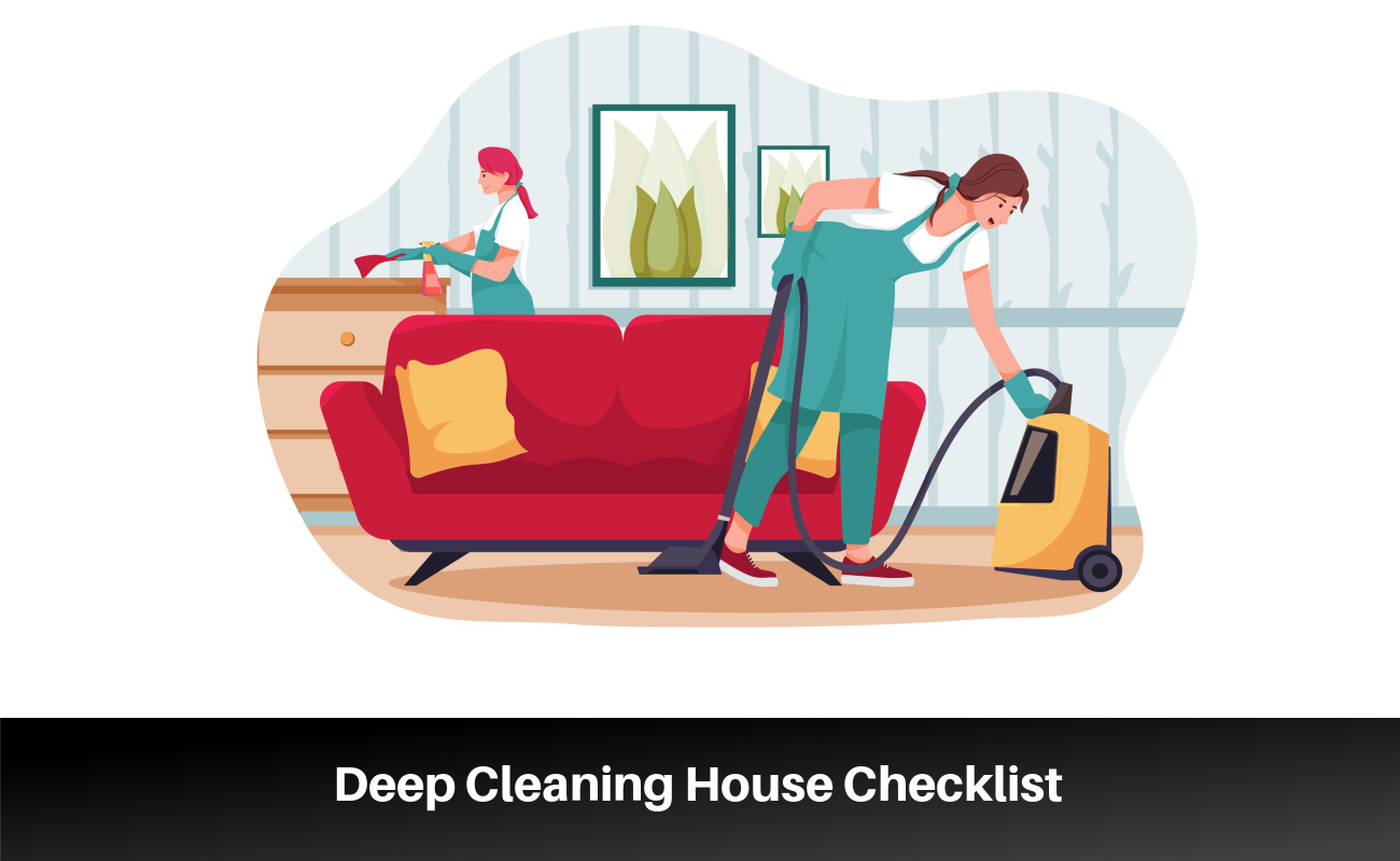 Deep Cleaning House Checklist For A Spotless Home