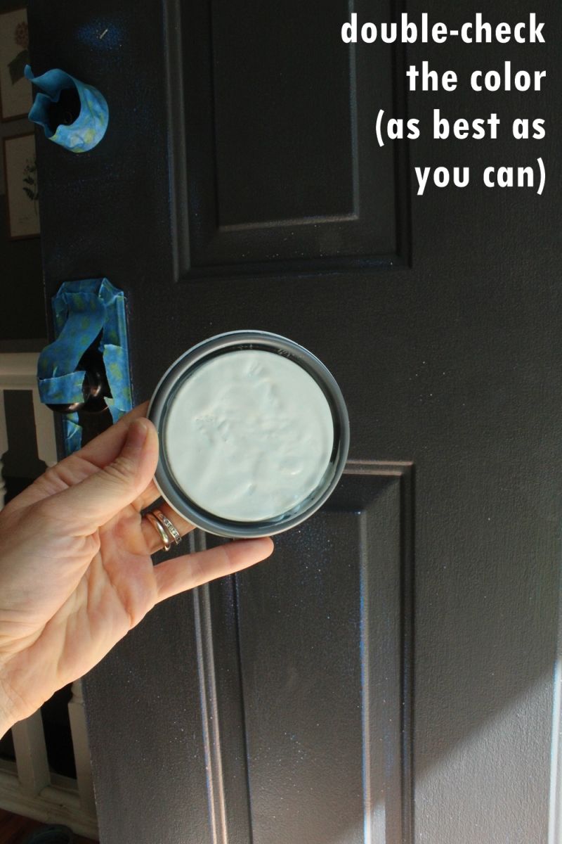 Double check the color you choose for door paint