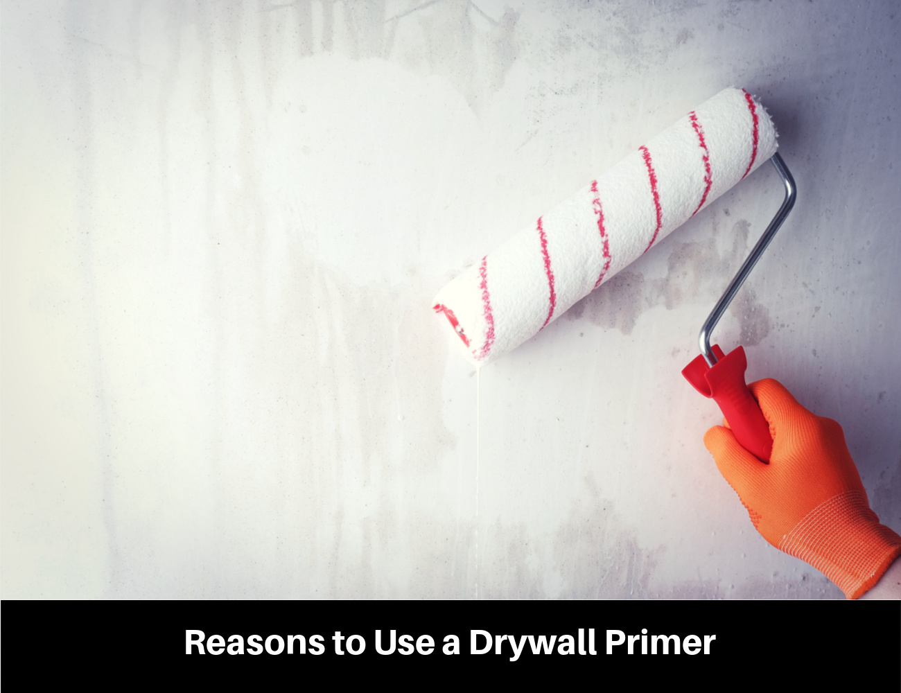 How to Select A Drywall Primer for Your Project