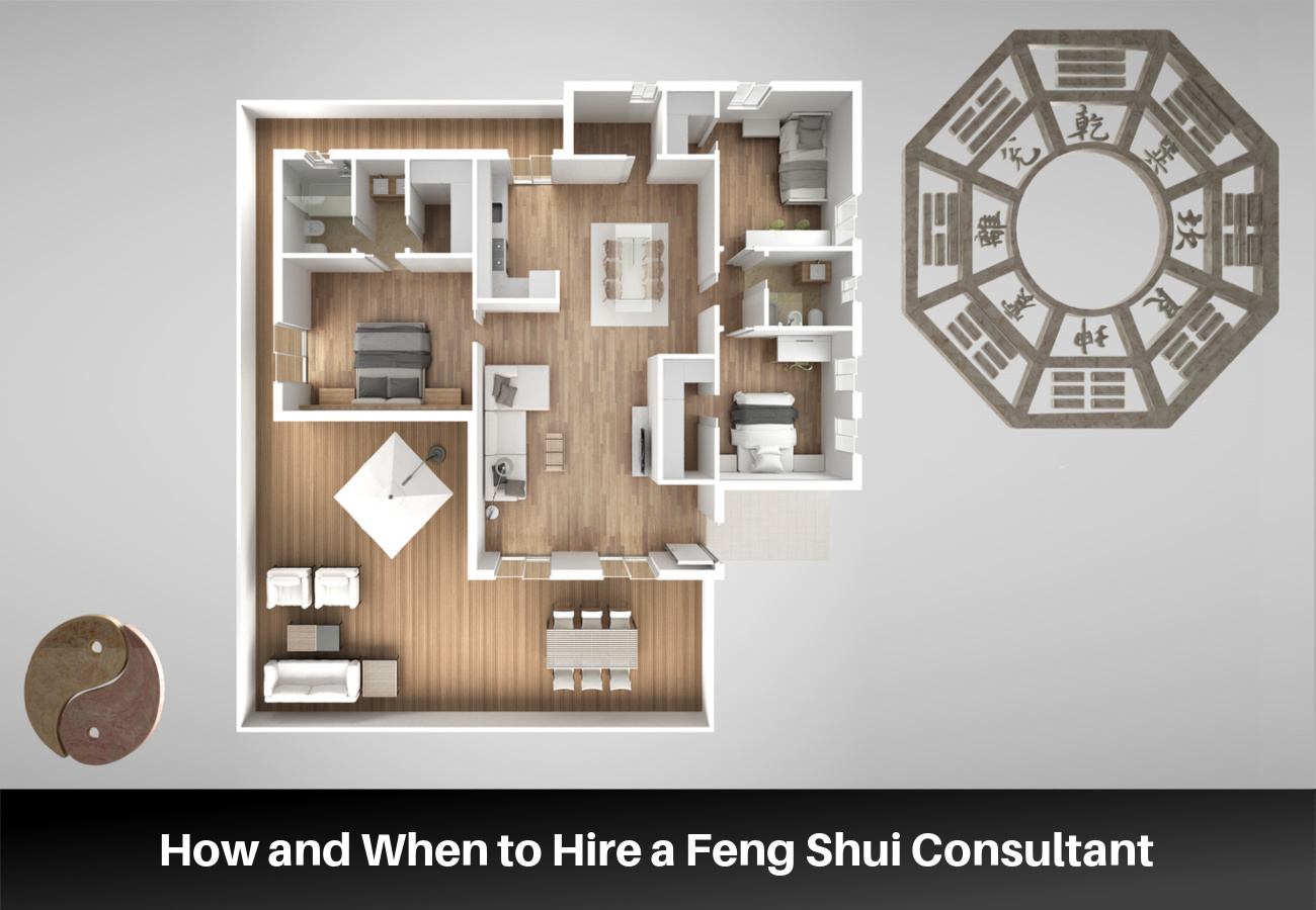 How and When to Hire a Feng Shui Consultant