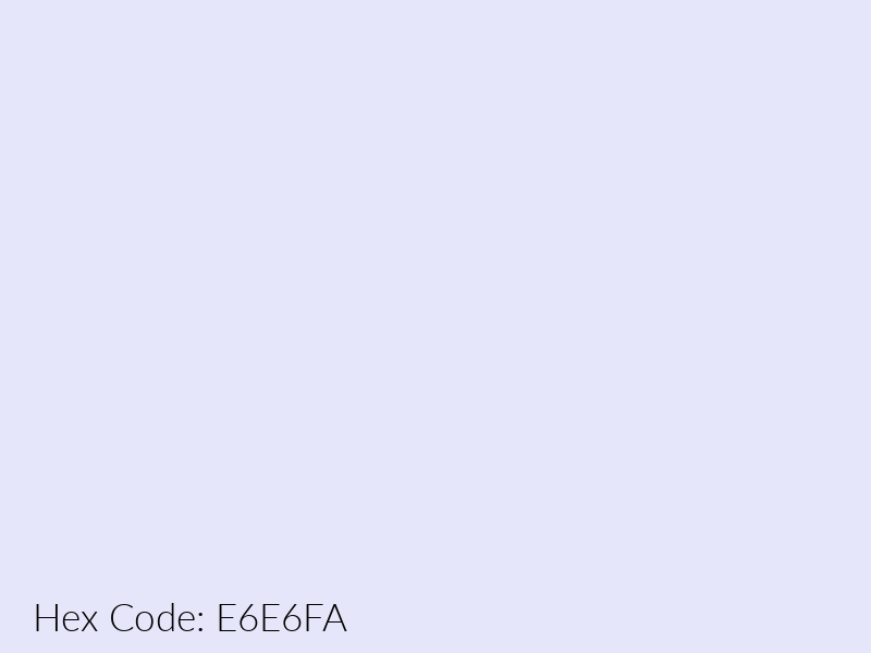 Lavender - Hex Code: E6E6FA