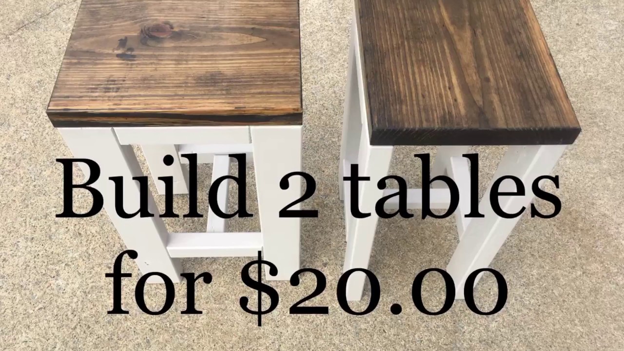 How to make 2 tables for 20 00 Living room end tables