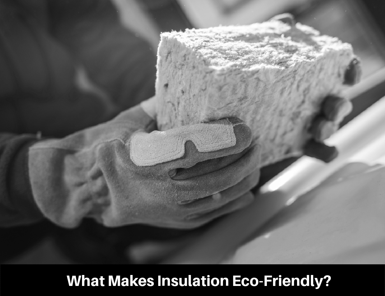 7 Eco-Friendly Insulation Alternatives
