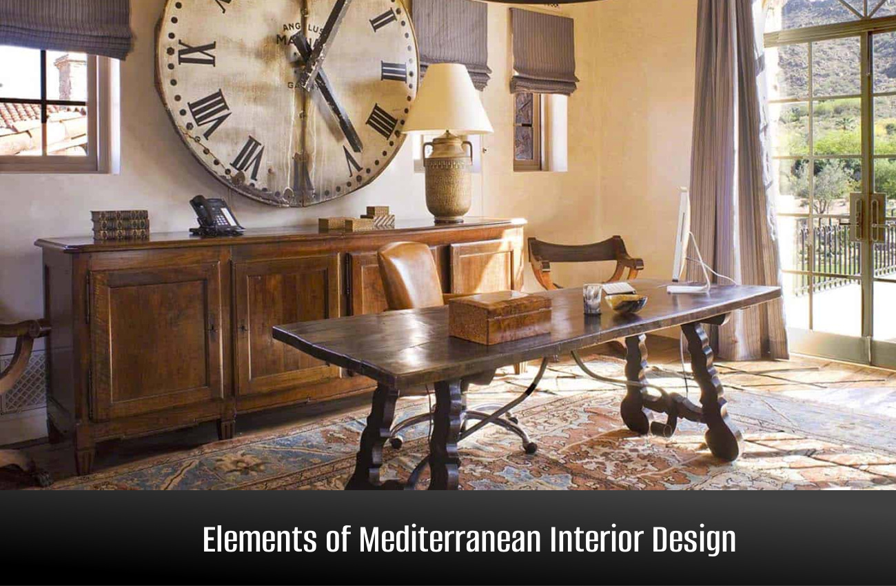 Mediterranean Interior Design Guide: History and Style