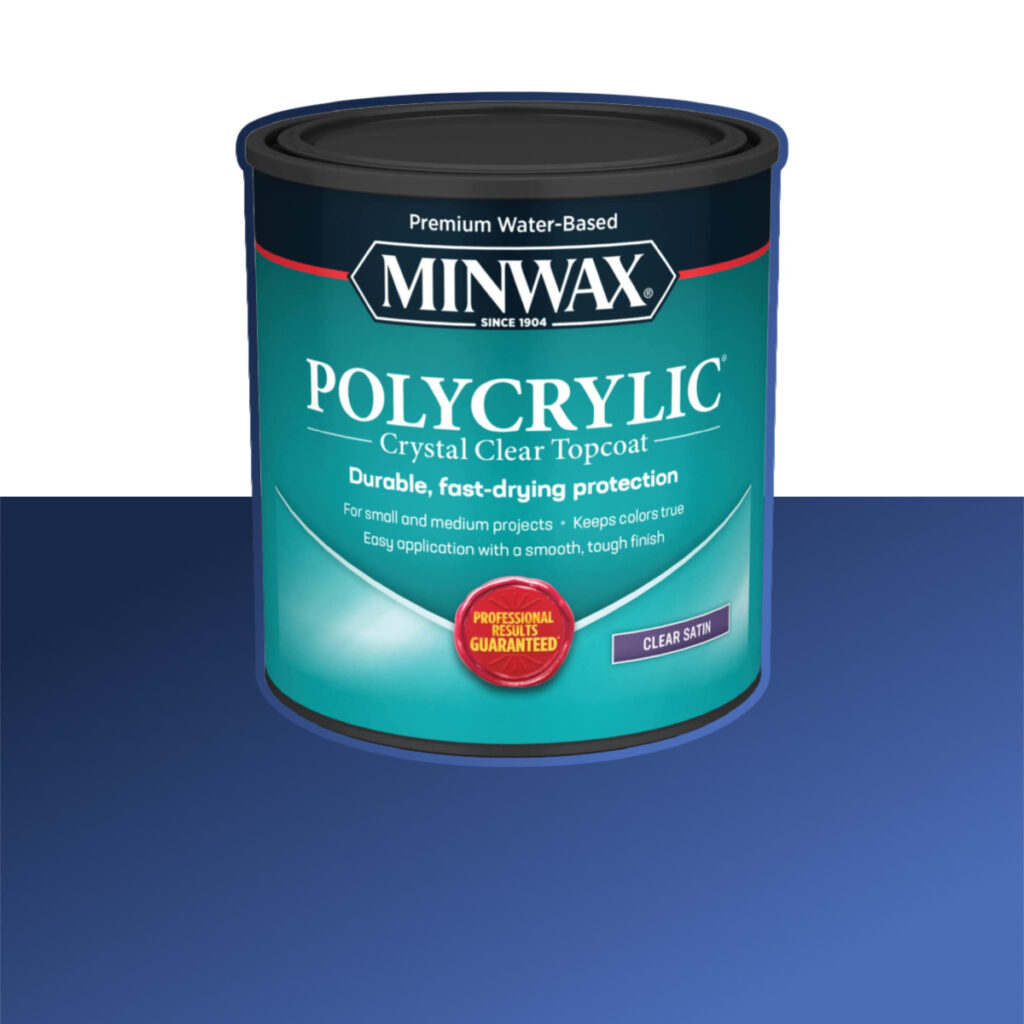 Minwax Polycrylic Topcoat