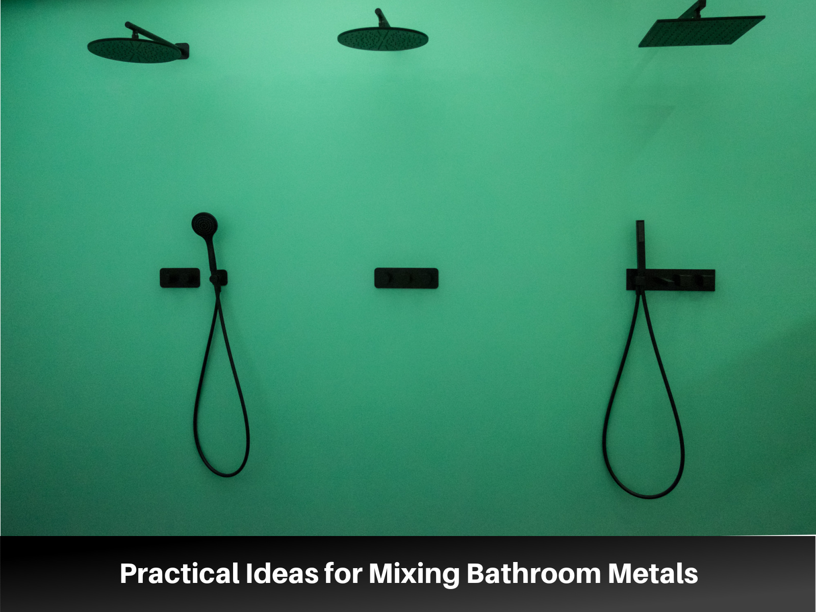 Practical Ideas for Mixing Bathroom Metals