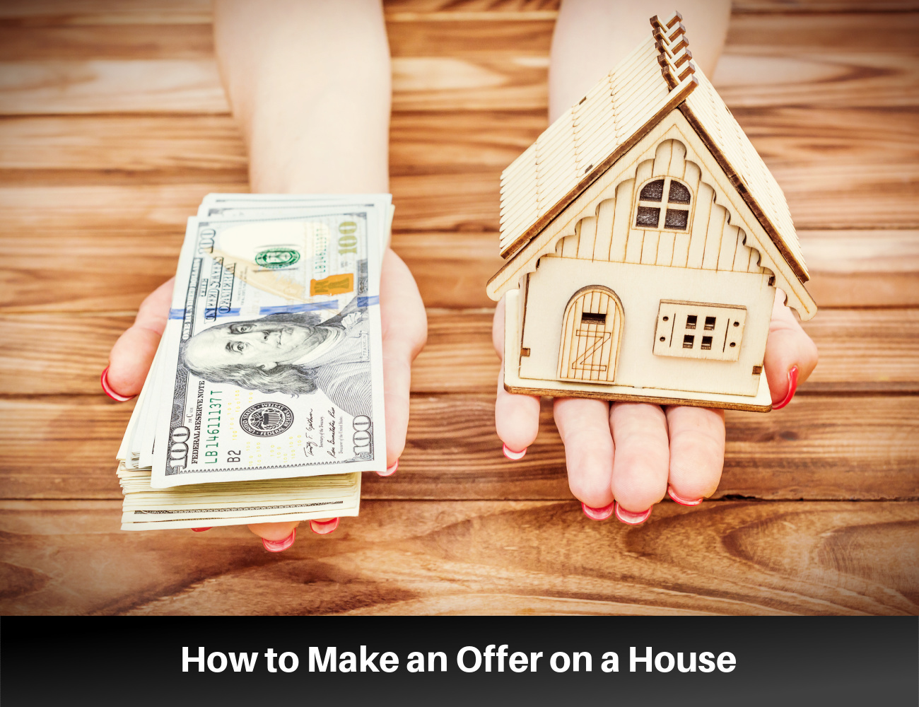 How to Make an Offer on a House