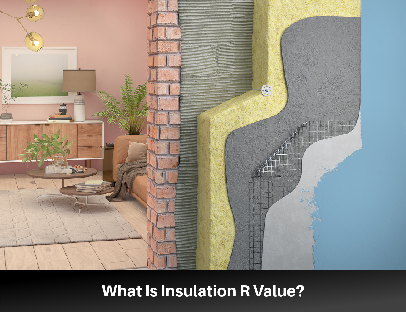 What Is Insulation R Value?