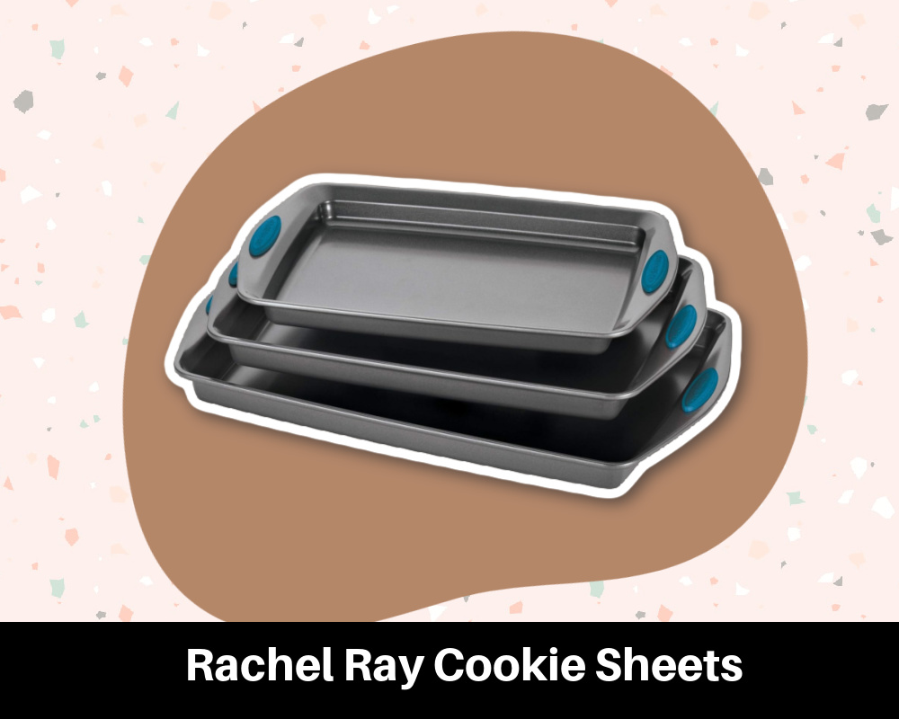 Rachel Ray Cookie Sheets
