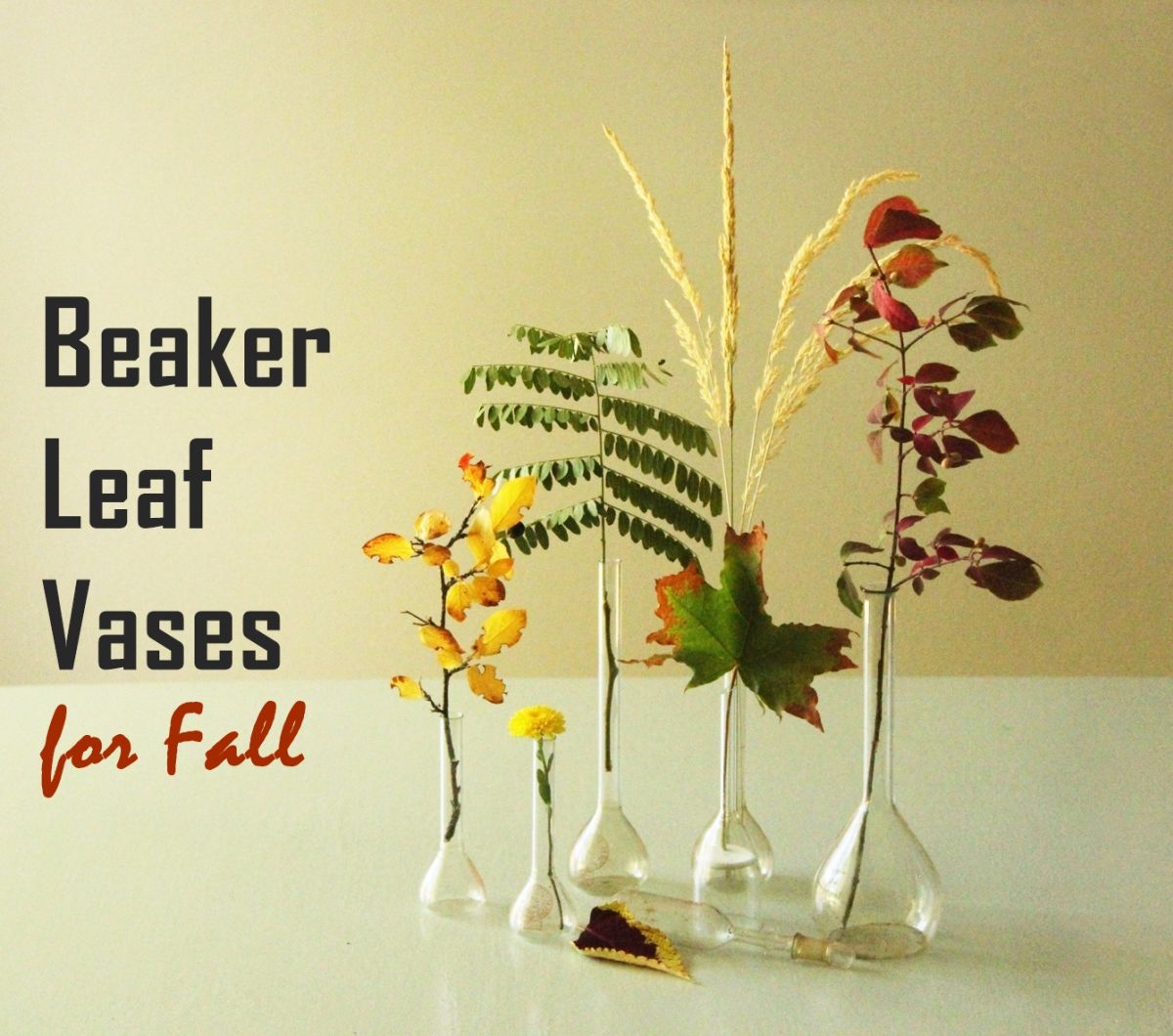 Fall Craft Beaker Leaf Vases