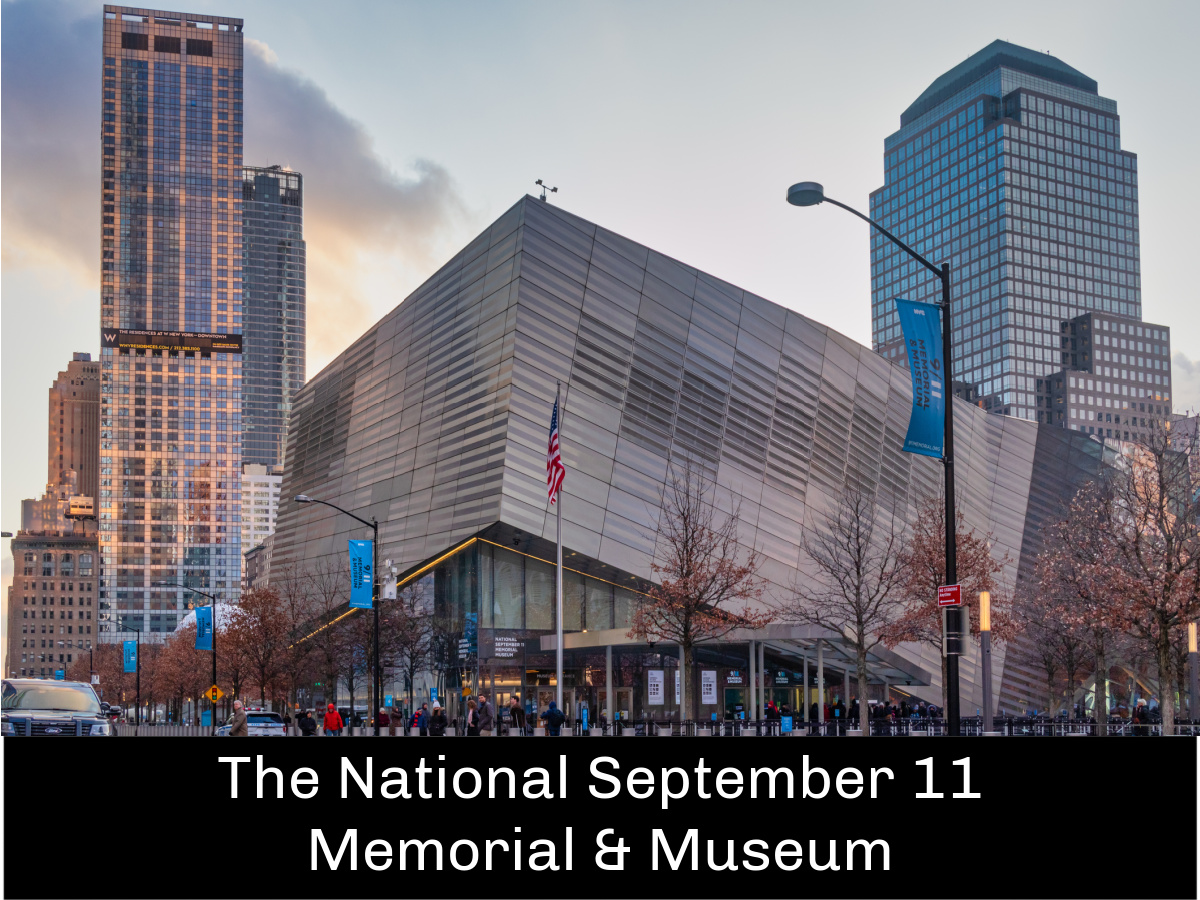 The National September 11 Memorial & Museum