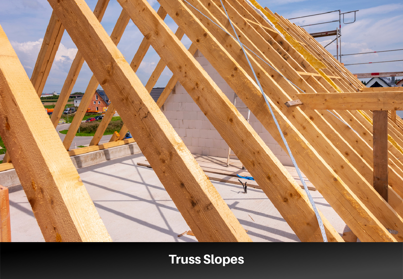 Truss Slopes