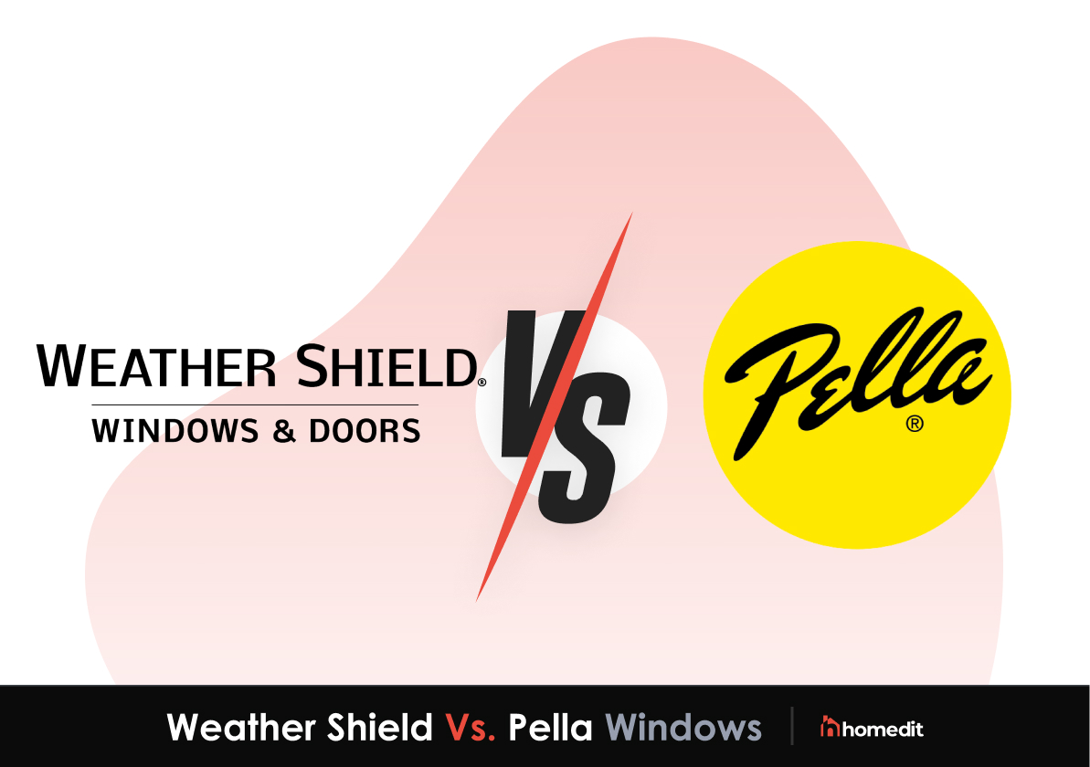 Weather Shield vs. Pella