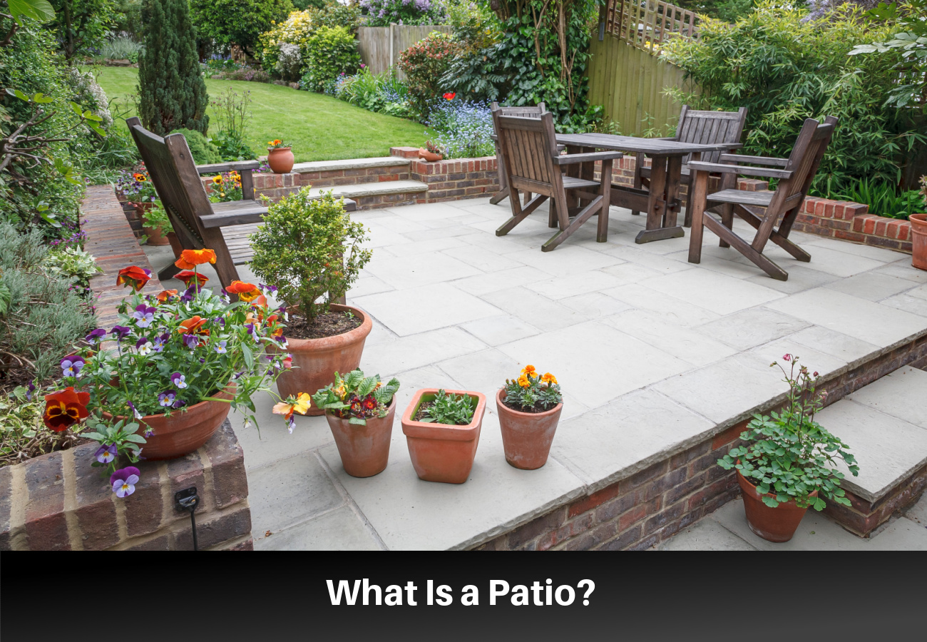 What Is a Patio