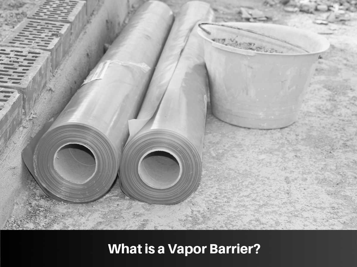 Vapor Barrier: A Must-Have for Your Basement