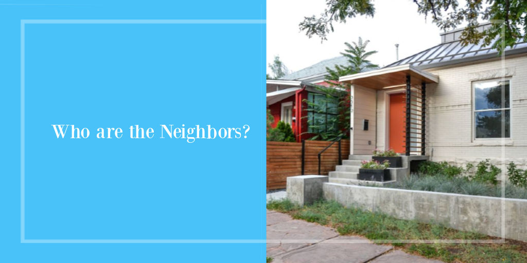 Who are the Neighbors?
