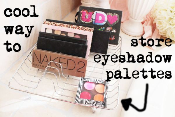 How to store eyeshadow palettes