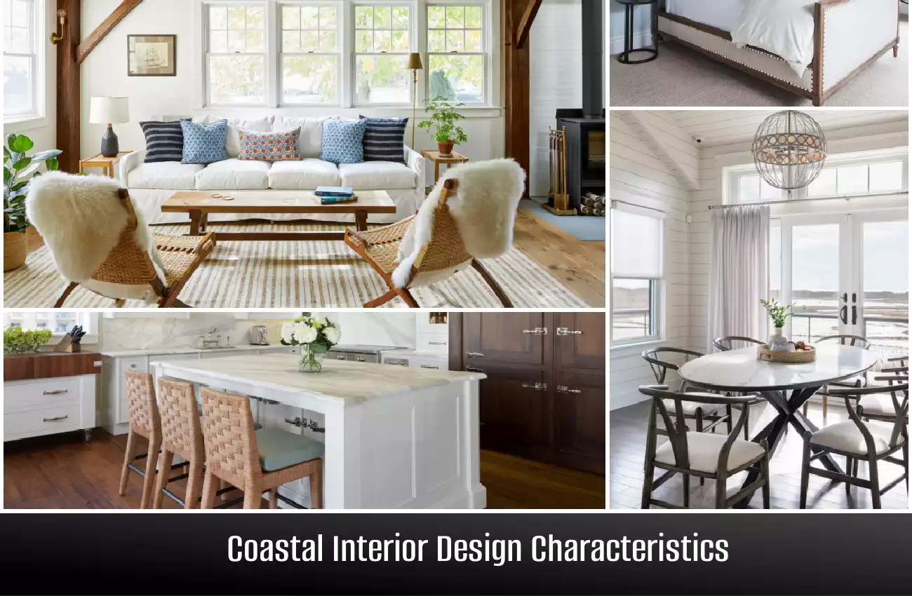 Coastal Interior Design Characteristics and Ideas