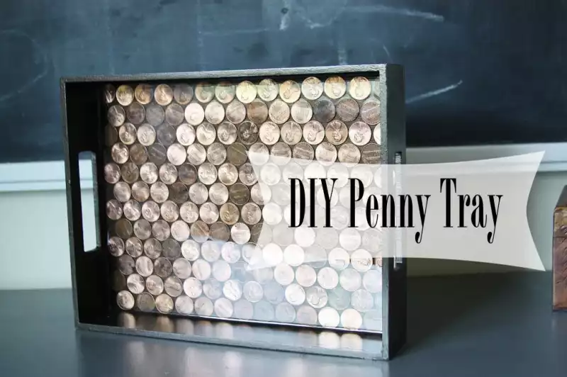 Make a penny tray