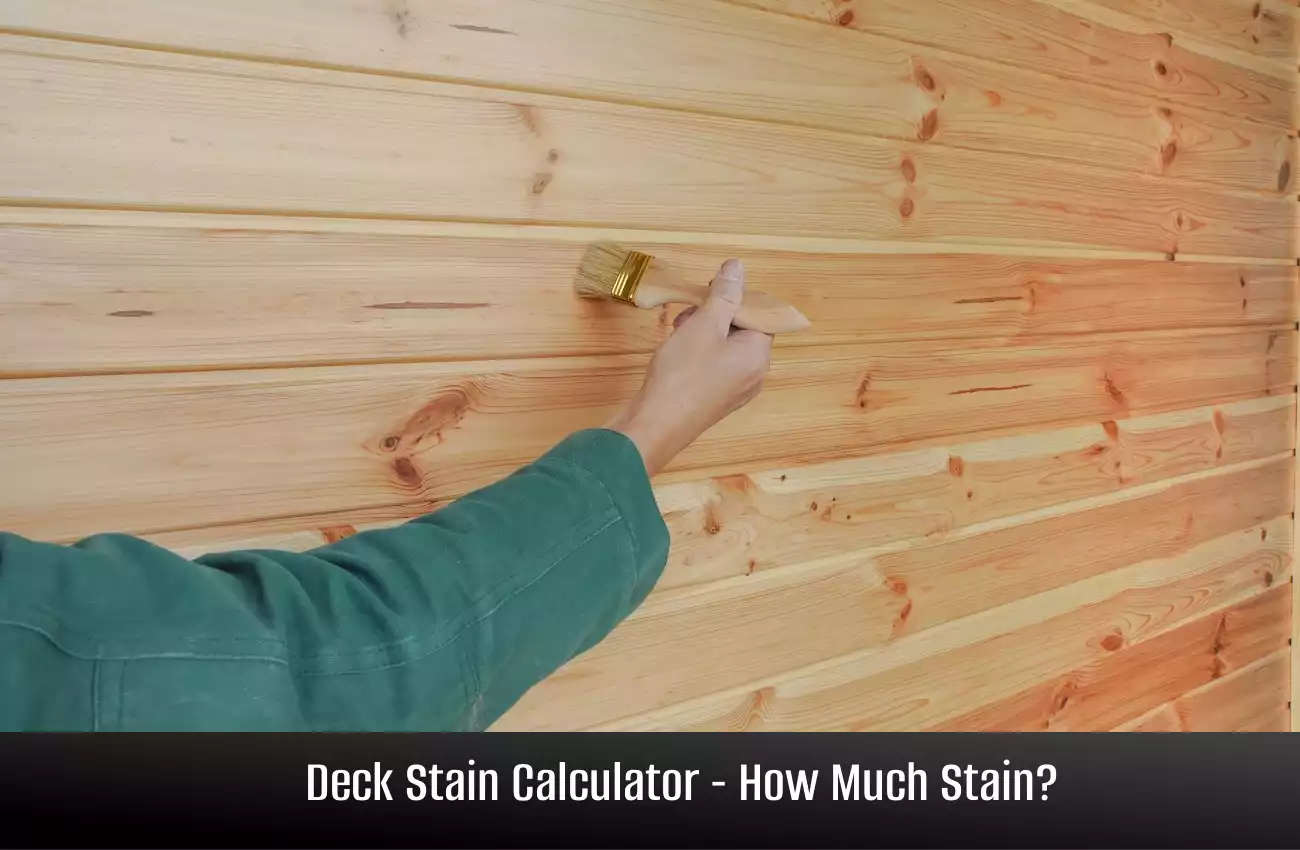 Deck Stain Calculator: How Much Stain Do I Need?