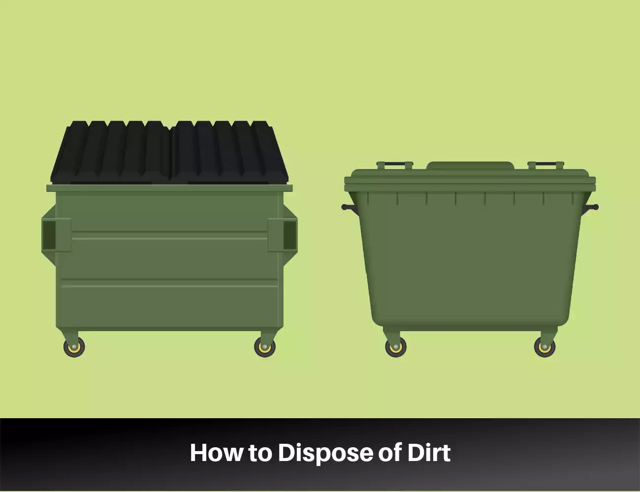 Dirt Disposal: 7 Ways to Get Rid of Excess Dirt