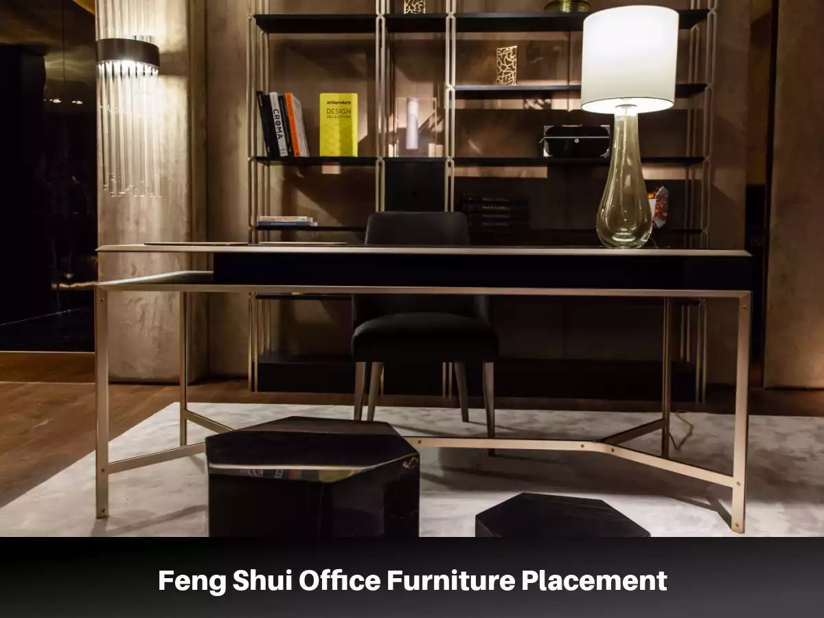 Feng Shui Office Furniture Placement