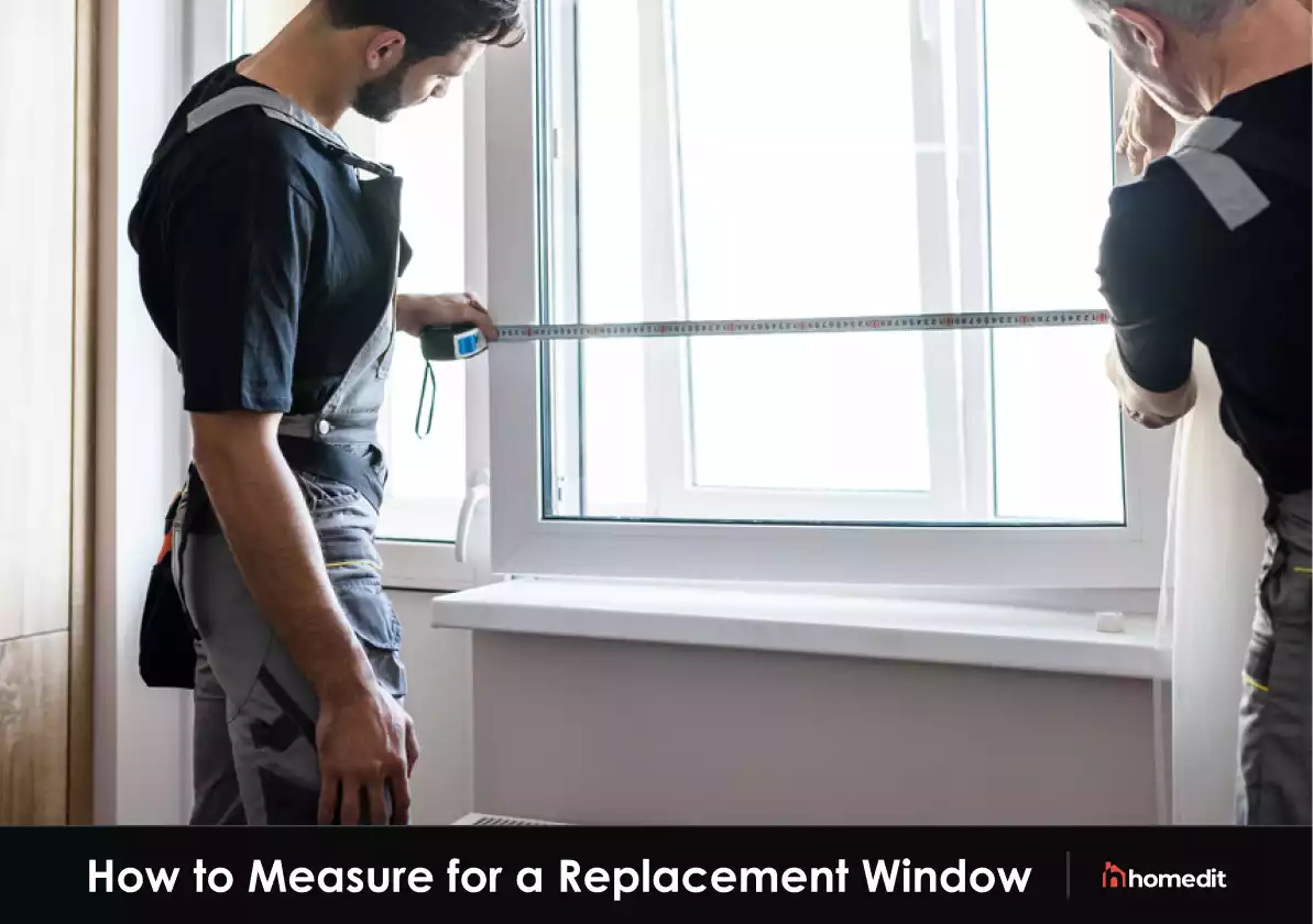 How to Measure A Window for Replacement: 3 Easy Steps