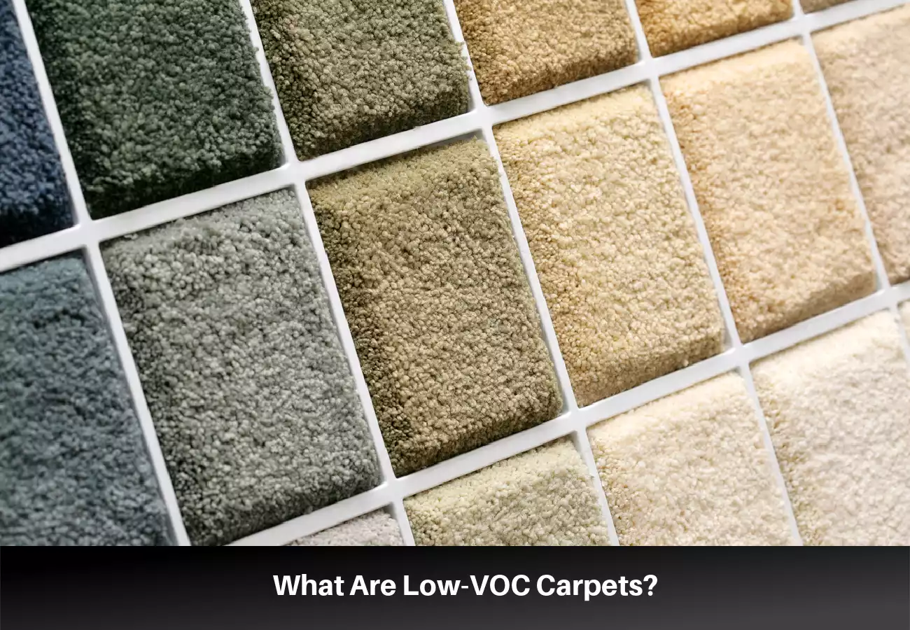 A Guide For Low-VOC Carpets