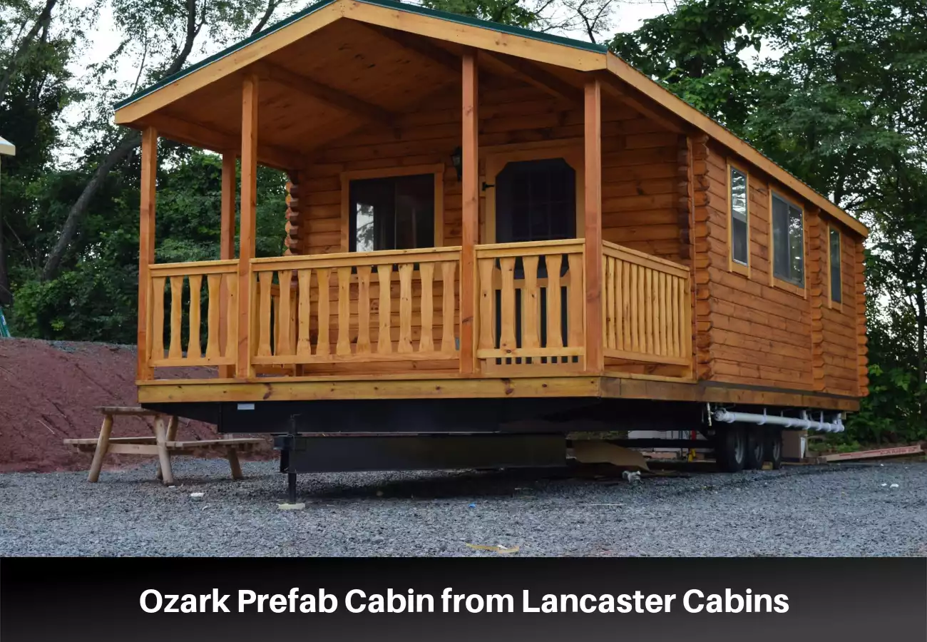 Ozark Prefab Cabin from Lancaster Cabins