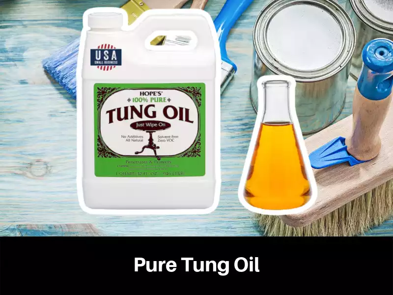 Pure Tung Oil